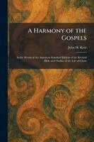 John H Kerr - Harmony of the Gospels, Häftad. Tillgänglighet: Lägg i varukorg