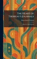 Henry David Thoreau - Heart of Thoreau's Journals, Inbunden