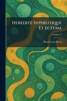 Heredite Syphilitique Et Eczema