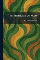H J Massingham - Heritage of Man, Häftad