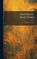 Hutton Webster - Historical Selections, Inbunden. Tillgänglighet: Lägg i varukorg