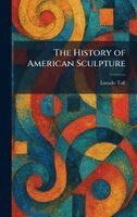 Lorado Taft - History of American Sculpture, Inbunden. Tillgänglighet: Lägg i varukorg