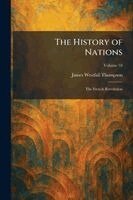 James Westfall Thompson - History of Nations, Häftad. Tillgänglighet: Lägg i varukorg