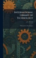 A B Clemens - International Library of Technology, Inbunden. Tillgänglighet: Lägg i varukorg