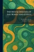 Injuries & Diseases of the Bones and Joints