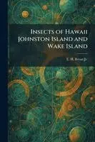 Insects of Hawaii Johnston Island and Wake Island
