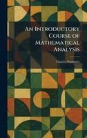 Charles Walmsley - Introductory Course of Mathematical Analysis, Inbunden. Tillgänglighet: Lägg i varukorg