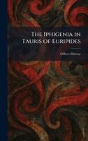 Iphigenia in Tauris of Euripides