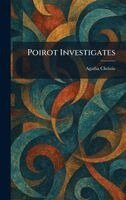 Agatha Christie - Poirot Investigates, Inbunden