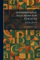 Interpretative Selections for Colleges