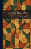 Harriet Martineau - Society in America, Inbunden