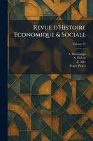 A DesChamps, A DuBois, E Allix - Revue d'Histoire Economique & Sociale, Häftad. Tillgänglighet: Lägg i varukorg