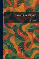 F J Glass - Jewellery Craft, Häftad. Tillgänglighet: Lägg i varukorg