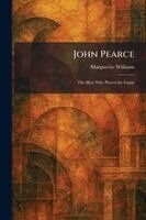 Marguerite Williams - John Pearce, Häftad. Tillgänglighet: Lägg i varukorg