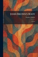 Stephen Vincent - John Brown's Body, Häftad