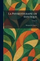 Physiotherapie en estetique