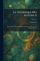 Technique Des Rayons X