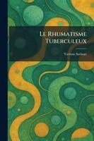 rhumatisme tuberculeux