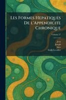 Les Formes Hepatiques De L'Appendicite Chronique