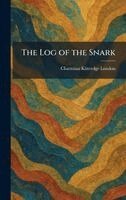 Charmian Kittredge London - Log of the Snark, Inbunden. Tillgänglighet: Lägg i varukorg