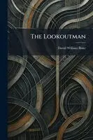 David William Bone - Lookoutman, Häftad. Tillgänglighet: Lägg i varukorg