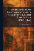 C E Bechhofer Roberts - Lord Birkenhead, Häftad. Tillgänglighet: Lägg i varukorg