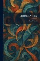 Viña Delmar - Loose Ladies, Häftad