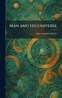John Langdon-Davies - Man and His Universe, Inbunden. Tillgänglighet: Lägg i varukorg