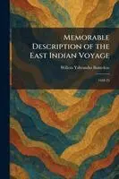 Memorable Description of the East Indian Voyage