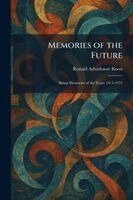 Ronald Arbuthnott Knox - Memories of the Future, Häftad