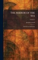 Joseph Conrad - Mirror of the Sea, Inbunden