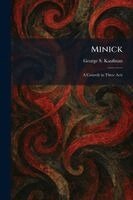 George S Kaufman - Minick, Häftad