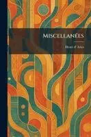 Henri D' Arles - MiscellanÃ(c)es, Häftad. Tillgänglighet: Lägg i varukorg