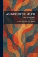 Morning in the Marsh