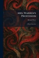 Bernard Shaw - Mrs. Warren's Profession, Häftad