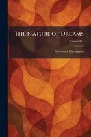 Hereward Carrington - Nature of Dreams, Häftad