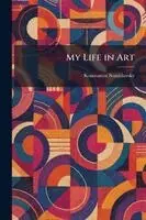 Konstantin Stanislavsky - My Life in Art, Häftad. Tillgänglighet: Lägg i varukorg