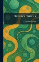 Abraham Geesink - Nephrolithiasis, Inbunden. Tillgänglighet: Lägg i varukorg