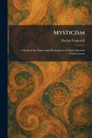 Evelyn Underhill - Mysticism, Häftad