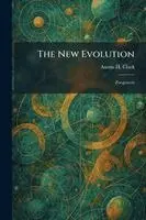 Austin H Clark - New Evolution, Häftad. Tillgänglighet: Lägg i varukorg