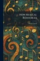 Henry Cowell - New Musical Resources, Häftad. Tillgänglighet: Lägg i varukorg