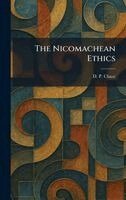 D P Chase - Nicomachean Ethics, Inbunden