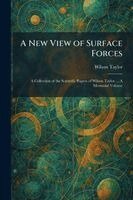 New View of Surface Forces