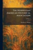 Theodore C Blegen - Norwegian American Historical Association, Häftad