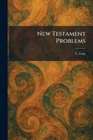 T Fahy - New Testament Problems, Häftad