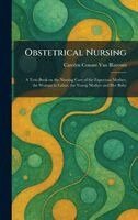 Carolyn Conant Van Blarcom - Obstetrical Nursing, Inbunden. Tillgänglighet: Lägg i varukorg