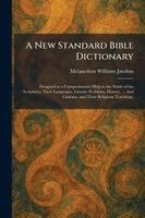 Melancthon Williams Jacobus - New Standard Bible Dictionary, Häftad