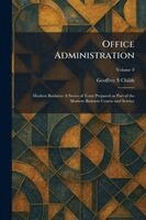 Geoffrey S Childs - Office Administration, Häftad