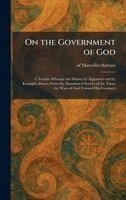 Of Marseilles Salvian - On the Government of God, Inbunden
