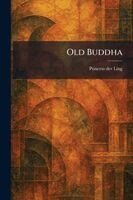 Princess Der Ling - Old Buddha, Häftad